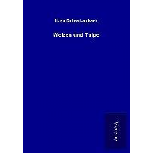 H. zu Solms-Laubach - Weizen und Tulpe