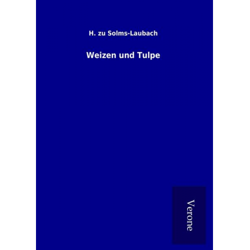 H. zu Solms-Laubach - Weizen und Tulpe