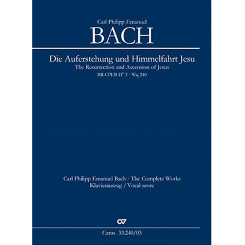 Carl Philipp Emanuel Bach - Die Auferstehung und Himmelfahrt Jesu (Klavierauszug)