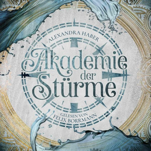 Alexandra Haber - Akademie der Stürme