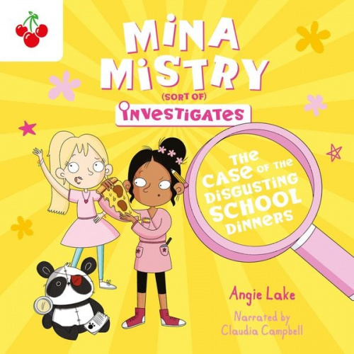 Angie Lake - The Case of the Disgusting School Dinners