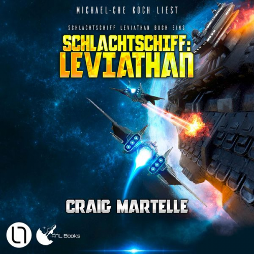 Craig Martelle - Schlachtschiff: Leviathan