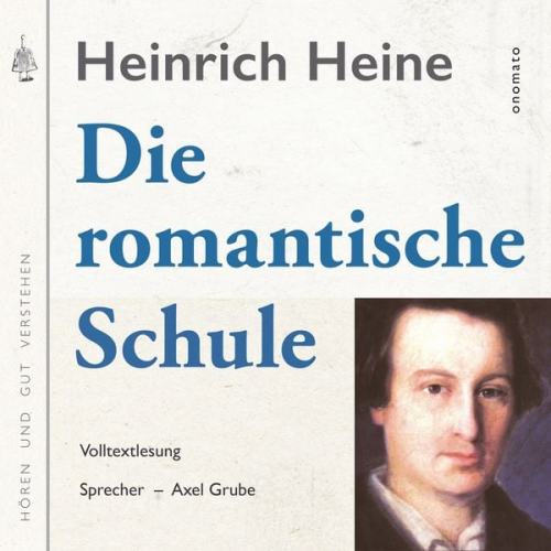 Heinrich Heine - Die romantische Schule