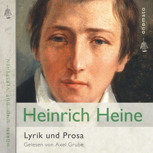 Heinrich Heine - Heinrich Heine − Gedichte und Prosa