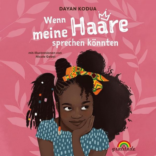 Dayan Kodua - Wenn meine Haare sprechen könnten