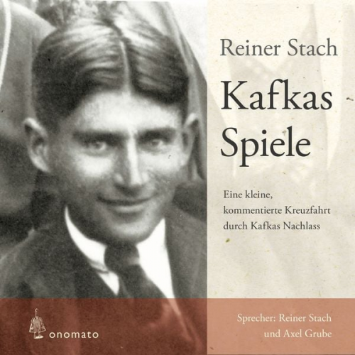 Reiner Stach - Kafkas Spiele