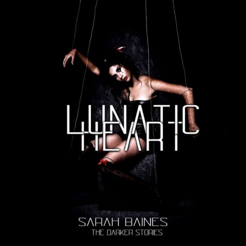 Sarah Baines - Lunatic Heart