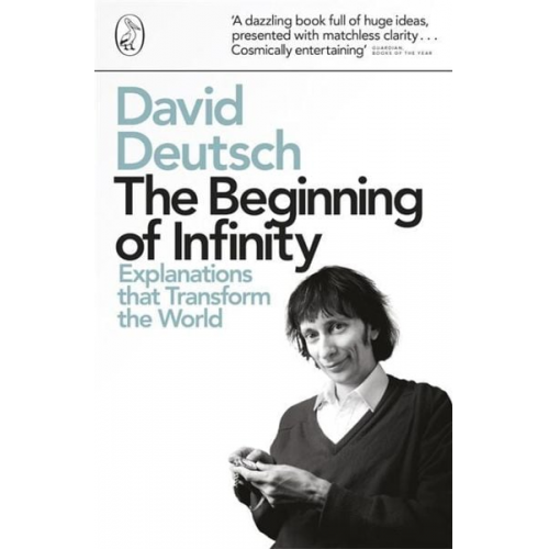 David Deutsch - The Beginning of Infinity