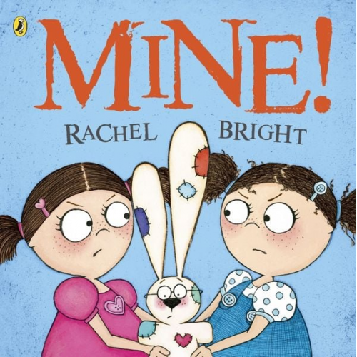 Rachel Bright - Mine!