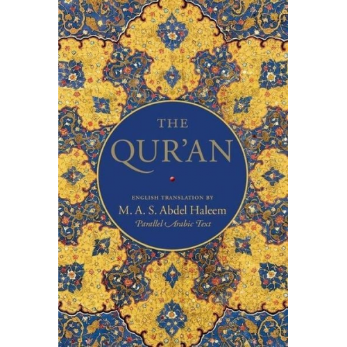 M. A. S. Abdel Haleem - The Qur'an