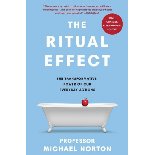 Michael Norton - The Ritual Effect