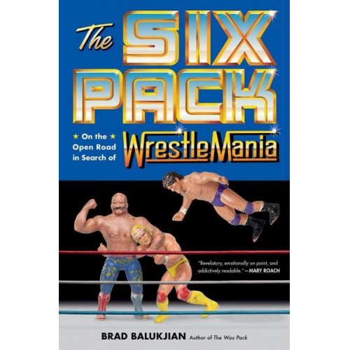 Brad Balukjian - The Six Pack