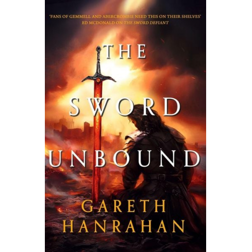 Gareth Hanrahan - The Sword Unbound