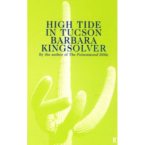 Barbara Kingsolver - High Tide in Tucson