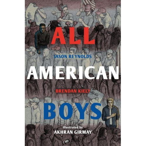 Jason Reynolds Brendan Kiely - All American Boys