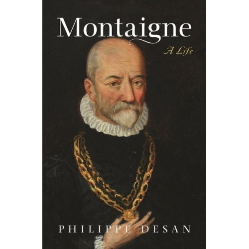 Philippe Desan - Montaigne