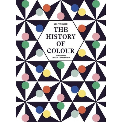 Neil Parkinson - The History of Colour