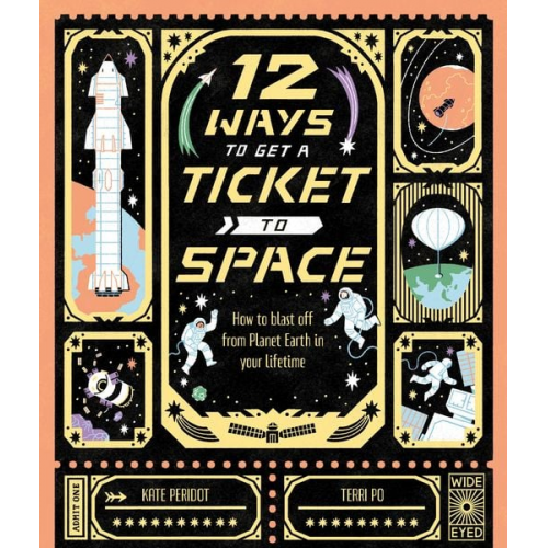 Kate Peridot - 12 Ways to Get a Ticket to Space