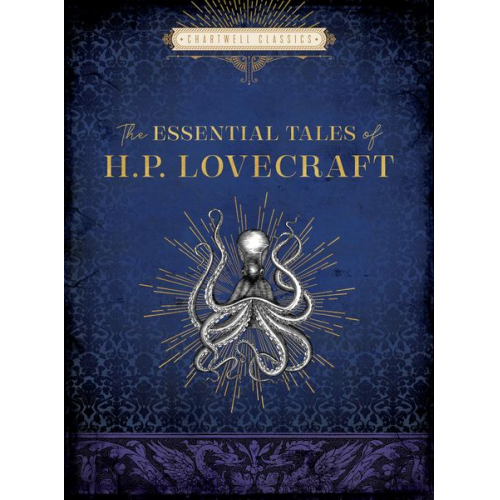 Howard Ph. Lovecraft - The Essential Tales of H. P. Lovecraft