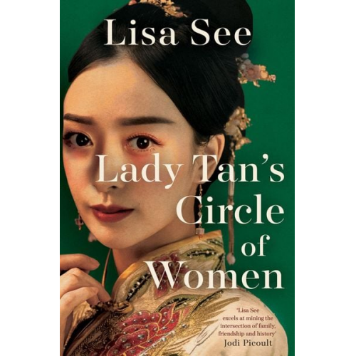Lisa See - Lady Tan's Circle Of Women