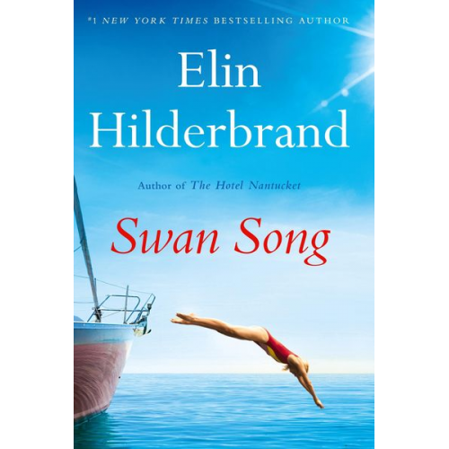 Elin Hilderbrand - Swan Song