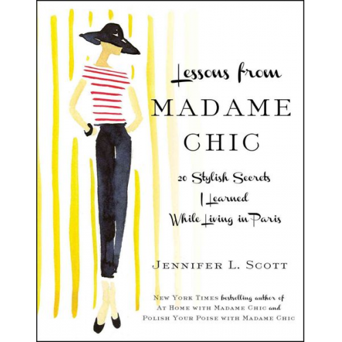 Jennifer L. Scott - Lessons from Madame Chic