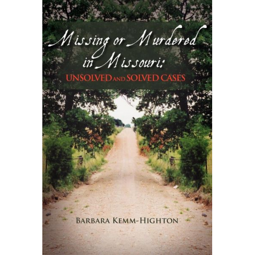 Barbara Kemm Highton - Missing or Murdered in Missouri