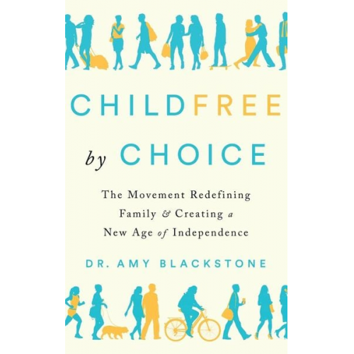 Amy Blackstone - Childfree by Choice