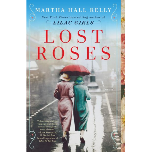 Martha Hall Kelly - Lost Roses