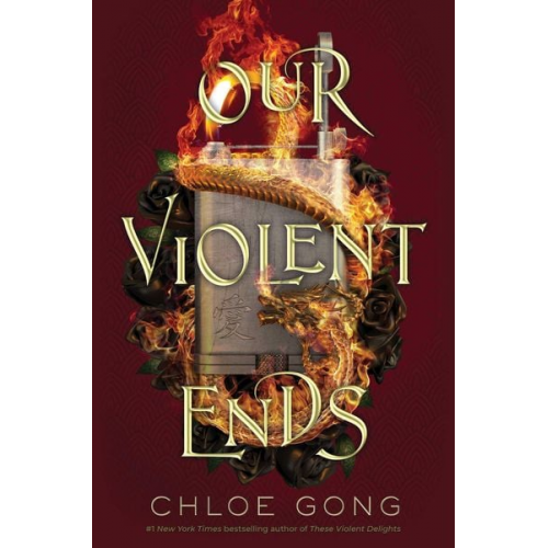 Chloe Gong - Our Violent Ends