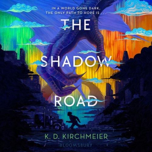 K. D. Kirchmeier - The Shadow Road