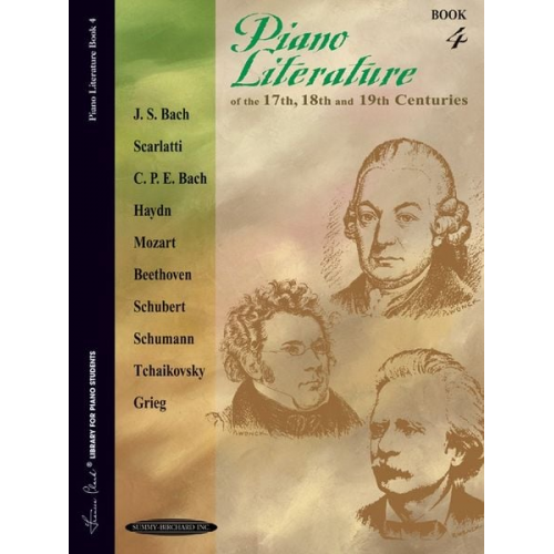 Piano Literature of the 17th, 18th, and 19th Centuries, Book 4