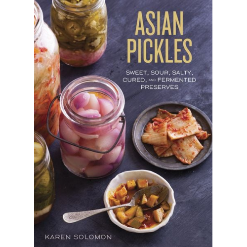 Karen Solomon - Asian Pickles