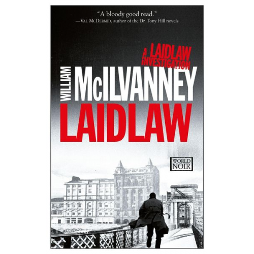 William McIlvanney - Laidlaw