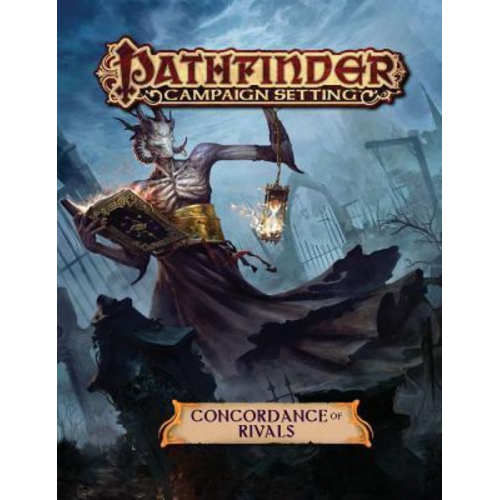 Paizo - Pathfinder Campaign Setting: Concordance of Rivals