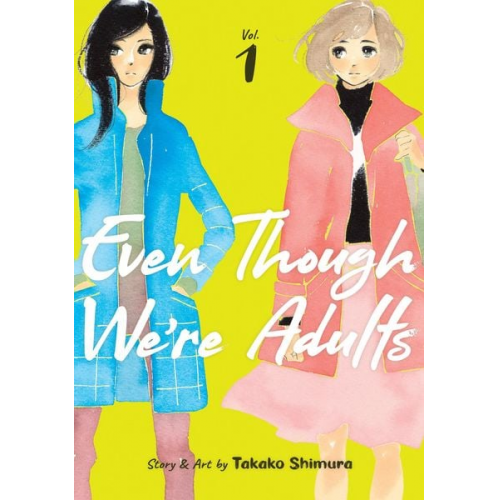 Takako Shimura - Even Though We're Adults Vol. 1