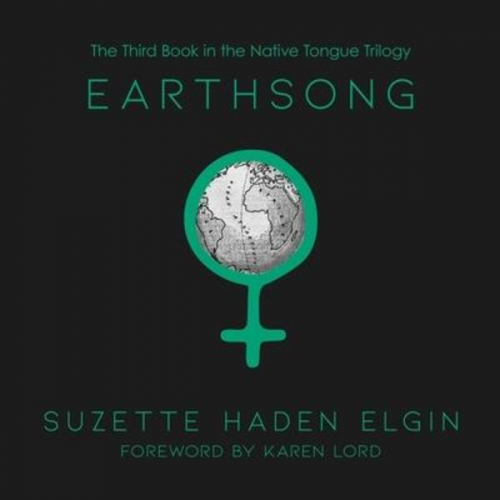 Suzette Haden Elgin - Earthsong