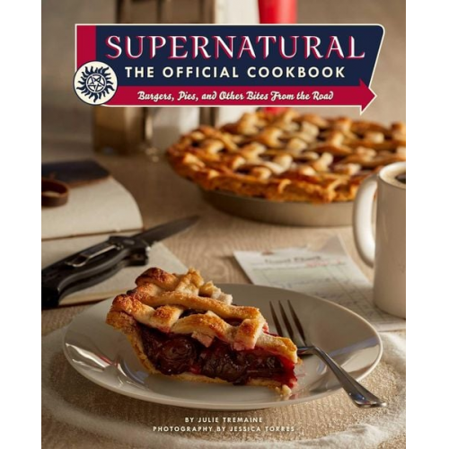 Julie Tremaine - Supernatural: The Official Cookbook