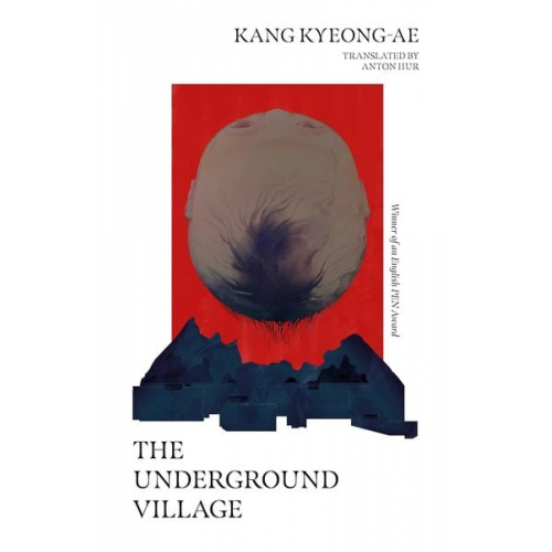 Kyeong-ae Kang - The Underground Village