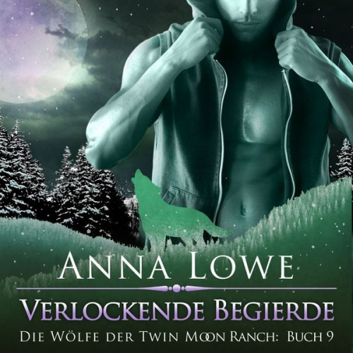 Anna Lowe - Verlockende Begierde