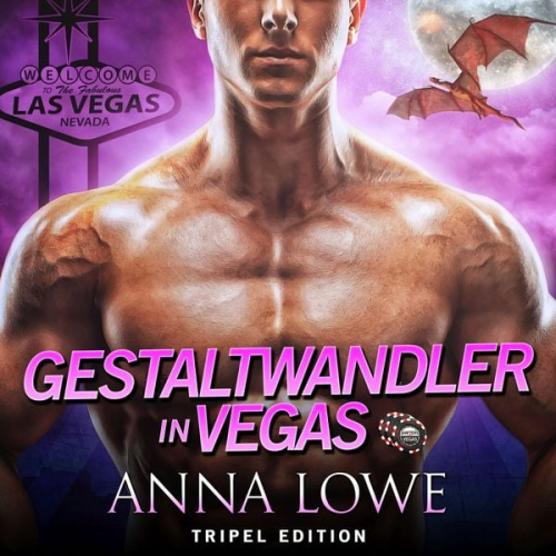 Anna Lowe - Gestaltwandler in Vegas