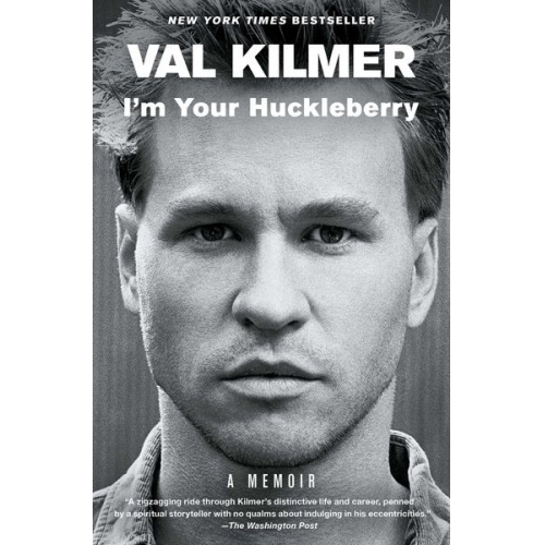 Val Kilmer - I'm Your Huckleberry