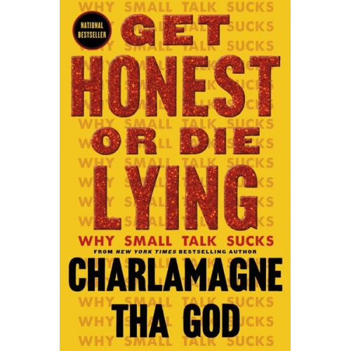 Charlamagne Tha God - Get Honest or Die Lying