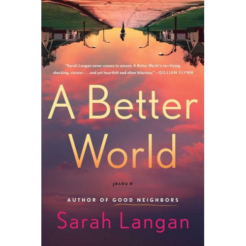 Sarah Langan - A Better World