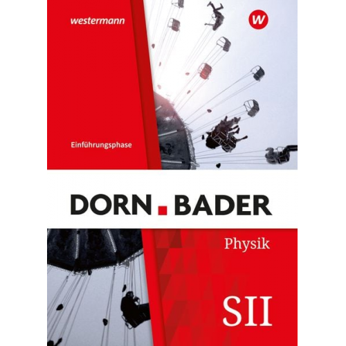 Dorn / Bader Physik SII - Ausgabe 2023 für Nordrhein-Westfalen