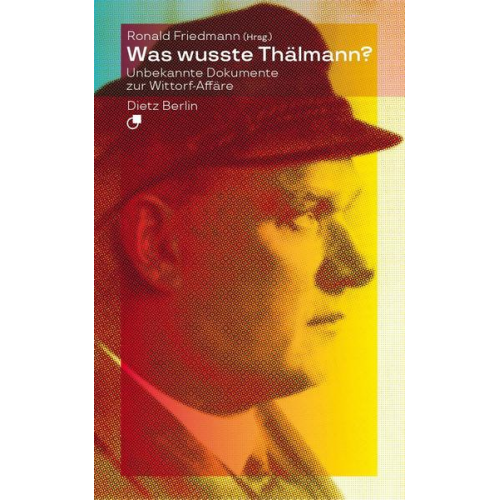 Was wusste Thälmann?