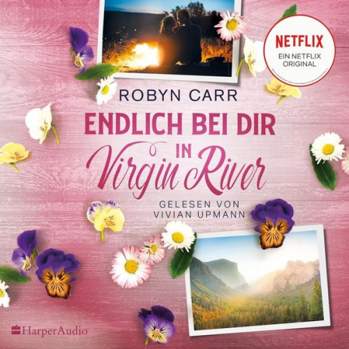 Robyn Carr - Endlich bei dir in Virgin River (ungekürzt)