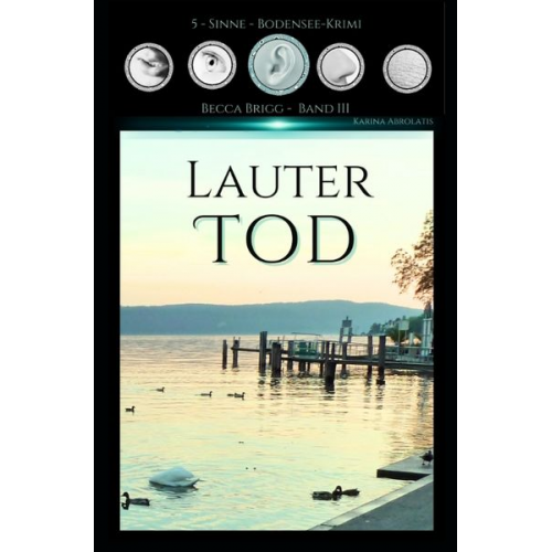 Karina Abrolatis - Lauter Tod