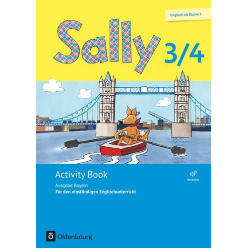 Sally 3./4. Jahrgangsstufe. Bayern - Activity Book - Mit Webcode und Portfolio-Heft