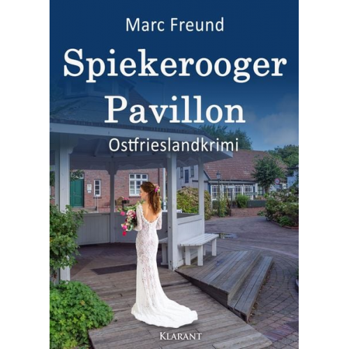 Marc Freund - Spiekerooger Pavillon. Ostfrieslandkrimi